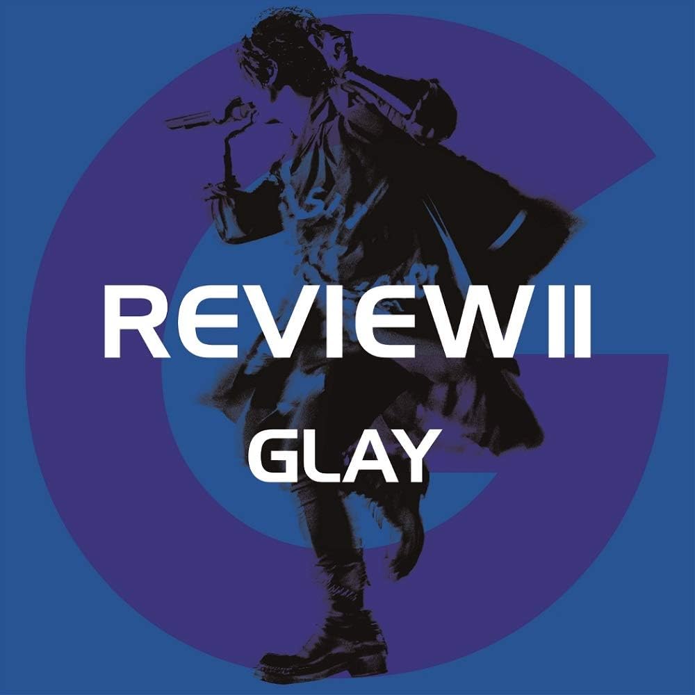 REVIEW II ~BEST OF GLAY~ [4CD]